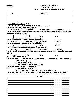 Đề kiểm tra tiết 36 môn Đại số Lớp 7 - Năm học 2016-2017 (Có đáp án)